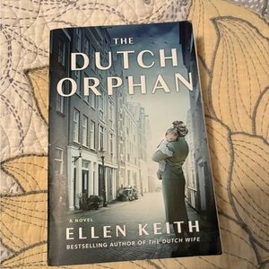 The Dutch Orphan Book by Ellen Keith